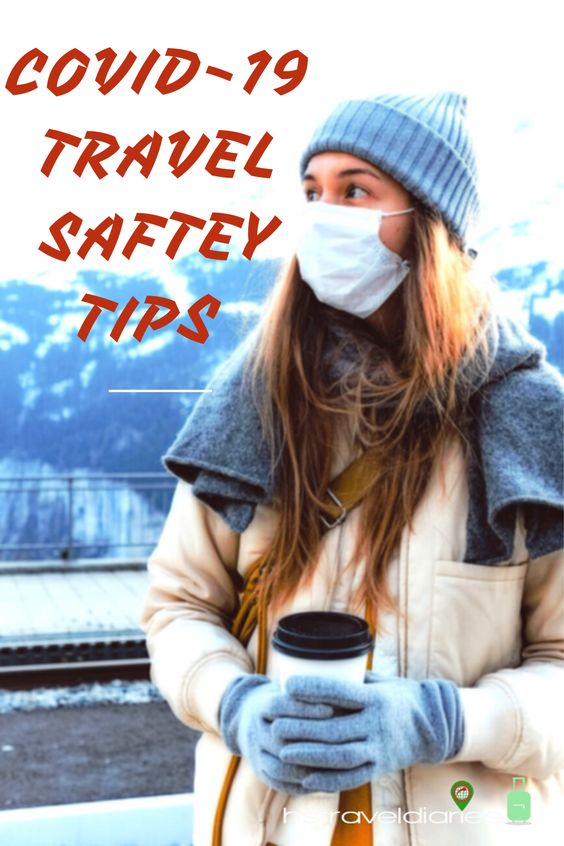 COVID-19 Travel Safety Tips